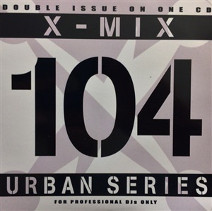 Various - X-Mix Urban Series 104 / P