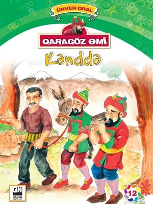 Qaragöz əmi - Kənddə