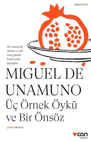 Üç Örnek Öykü Ve Bir Önsöz _ Miguel de Unamuno