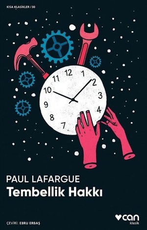 Tembellik Hakkı _ Paul Lafargue