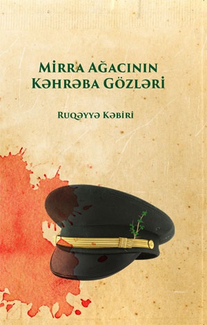 Mirra ağacının kəhrəba gözləri