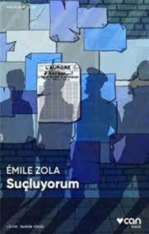 Suçluyorum _ Emile Zola