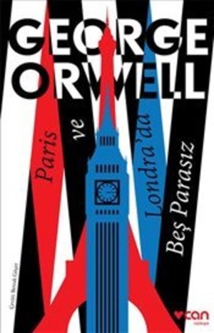 Paris ve Londra'da Beş Parasız _ George Orwell
