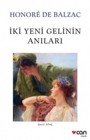 İki Yeni Gelinin Anıları _ Honore de Balzac