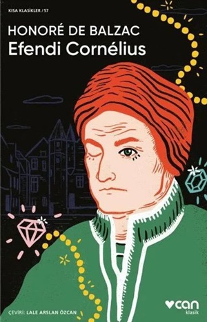 Efendi Cornelius _ Honore de Balzac
