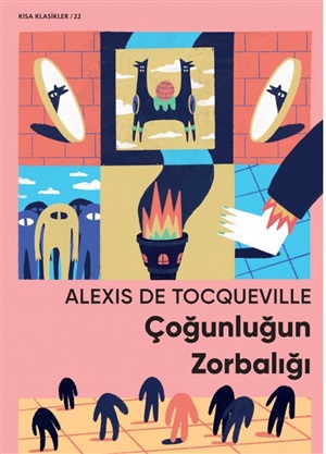 Çoğunluğun Zorbalığı _ Alexis de Tocqueville