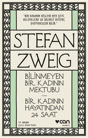 Bilinmeyen Bir Kadının Mektubu - Bir Kadının Hayatından 24 Saat _ Stefan Zweig