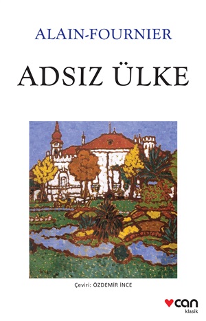 Adsız Ülke _ Alain Fournier