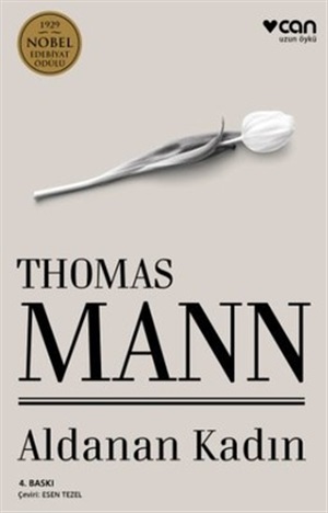 Aldanan Kadın _ Thomas Mann