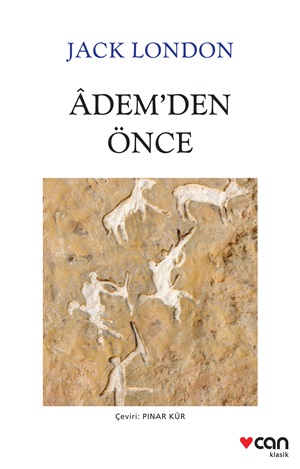 Adem'den Önce _ Jack London