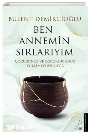Ben Annemin Sırlarıyım