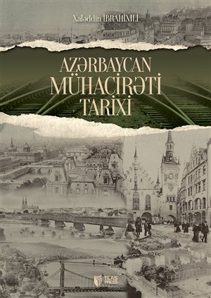 Azərbaycan Mühacirəti Tarixi