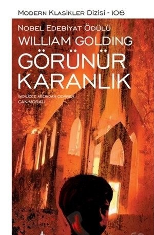 Görünür Karanlık _ Sir William Gerald Golding