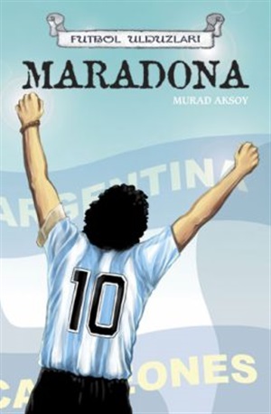 Futbol Ulduzları. Maradonna