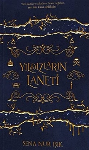 Yıldızların Laneti _ Sena Nur Işık