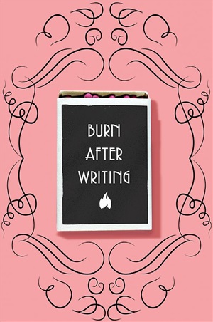 После заполнения сжечь (англ. назв. Burn After Writing). Блокнот для знакомства с самим собой