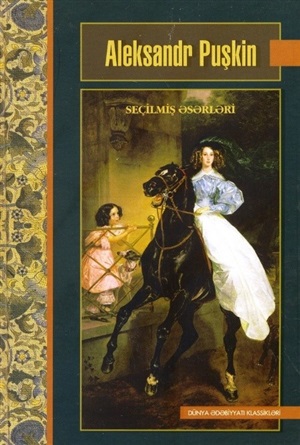 Aleksandr Puşkin Seçilmiş əsərləri