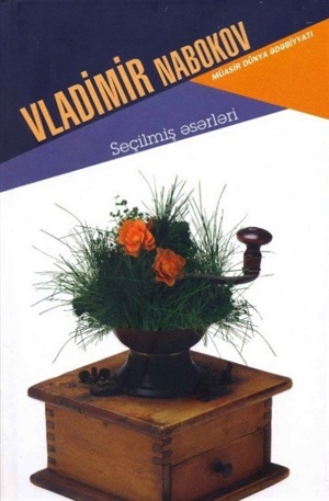 Vladimir Nabokov Seçilmiş əsərləri