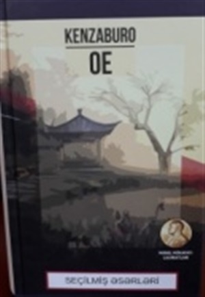 Kendzaburo Oe Seçilmiş əsərləri