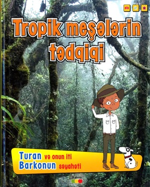 Tropik meşələrin tədqiqi