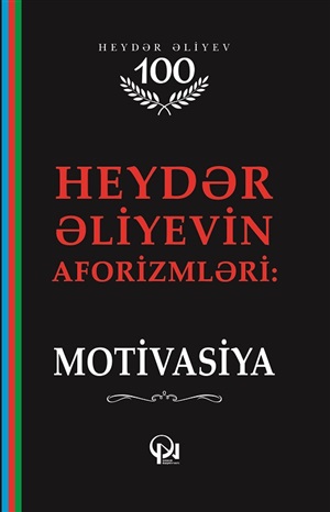 Heydər Əliyevin aforizimləri