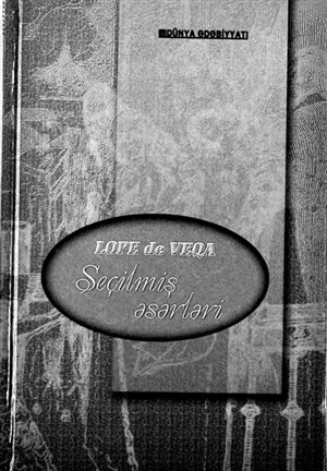 Lope de Veqa Seçilmiş əsərlər