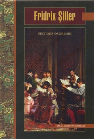 Şiller Seçilmiş əsərlər