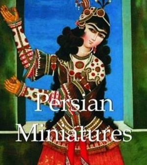 Persian Miniatures (Mega Square) HB