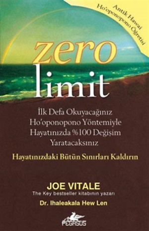 Zero Limit: Antik Hawai Ho'Oponopono Öğretisi