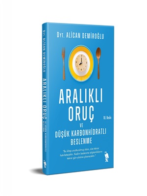 Aralıklı Oruç ve Düşük Karbonhidratlı Beslenme_ Alican Demiroğlu