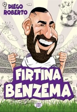 Fırtına Benzema_ Diego Roberto