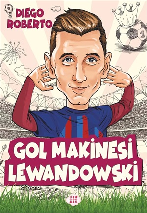 Gol Makinesi Lewandowski_ Diego Roberto