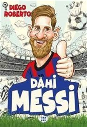 Dahi Messi_ Diego Roberto