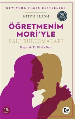 Öğretmenim Mori'yle Salı Buluşmaları_ Mitch Albom