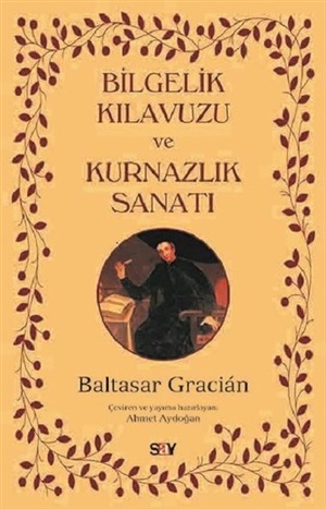 Bilgelik  Klavuzu Ve Kurnazlık Santı