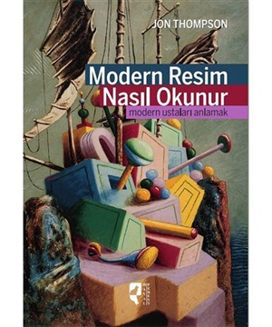 Modern Resim Nasıl Okunur _ Jon Thompson