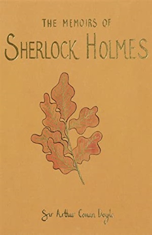 Memoirs of Sherlock Holmes CE