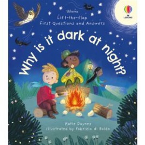 FIRST Q&A: WHY IS IT DARK AT NIGHT?