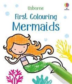 FIRST COLOURING MERMAIDS