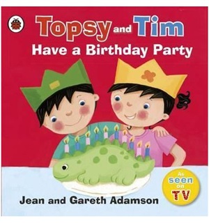 Topsy and Tim: Have a Birthday Party