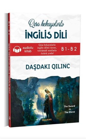 İngilis dili: Daşdakı Qılınc