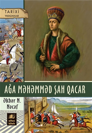 Ağa Məhəmməd Şah Qacar