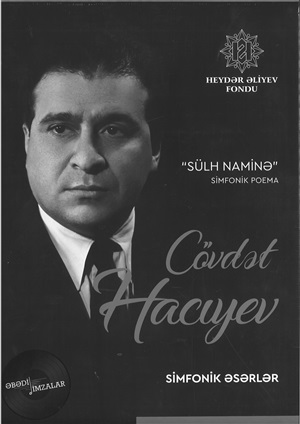 Cövdət Hacıyev “Sülh naminə” simfonik poema – simfonik əsərlər