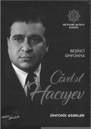 Cövdət Hacıyev Beşinci simfoniya – simfonik əsərlər
