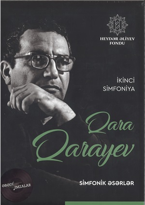 Qara Qarayev İkinci simfoniya – Simfonik əsərlər