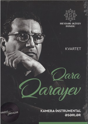 Qara Qarayev Kvartet – Kamera-instrumental əsərlər