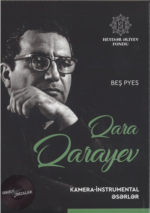 Qara Qarayev Beş pyes – Kamera-instrumental əsərlər