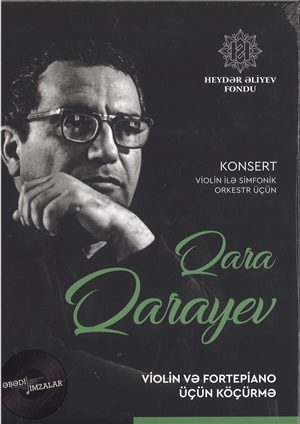 Qara Qarayev Konsert (violin ilə simfonik orkestr üçün) – Violin və fortepiano üçün köçürmə