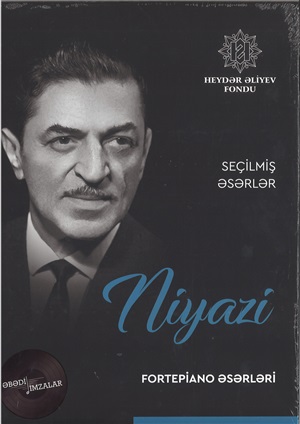 Niyazi Seçilmiş əsərlər  Fortepiano əsərləri 