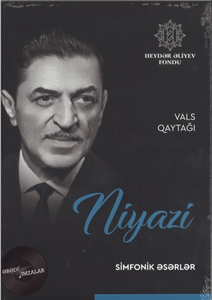 Niyazi Vals. Qaytağı – Simfonik əsərlər